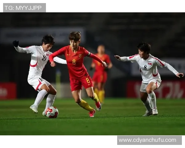 东亚杯女足激战中国队迎战朝鲜队全力争胜展现实力与风采